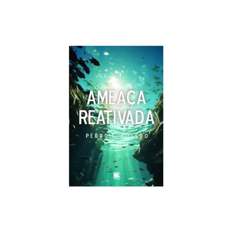AMEAÇA REATIVADA