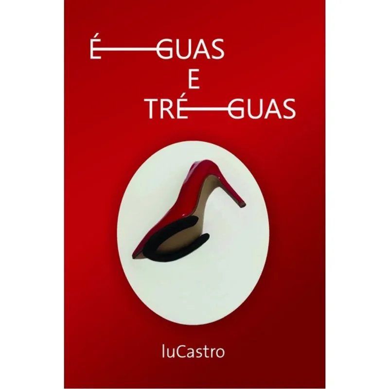 ÉGUAS E TRÉGUAS
