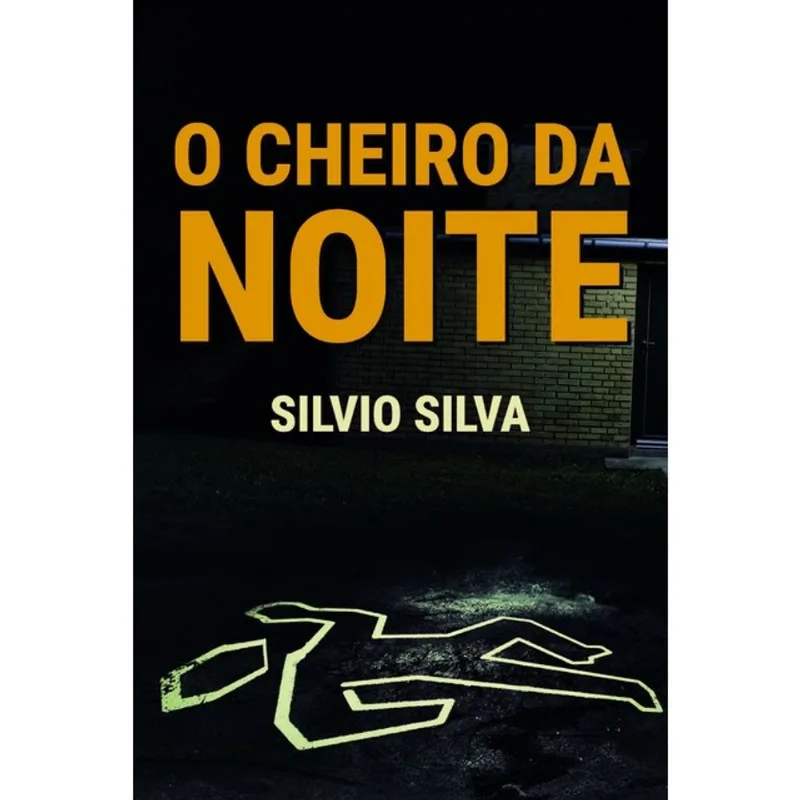 O CHEIRO DA NOITE