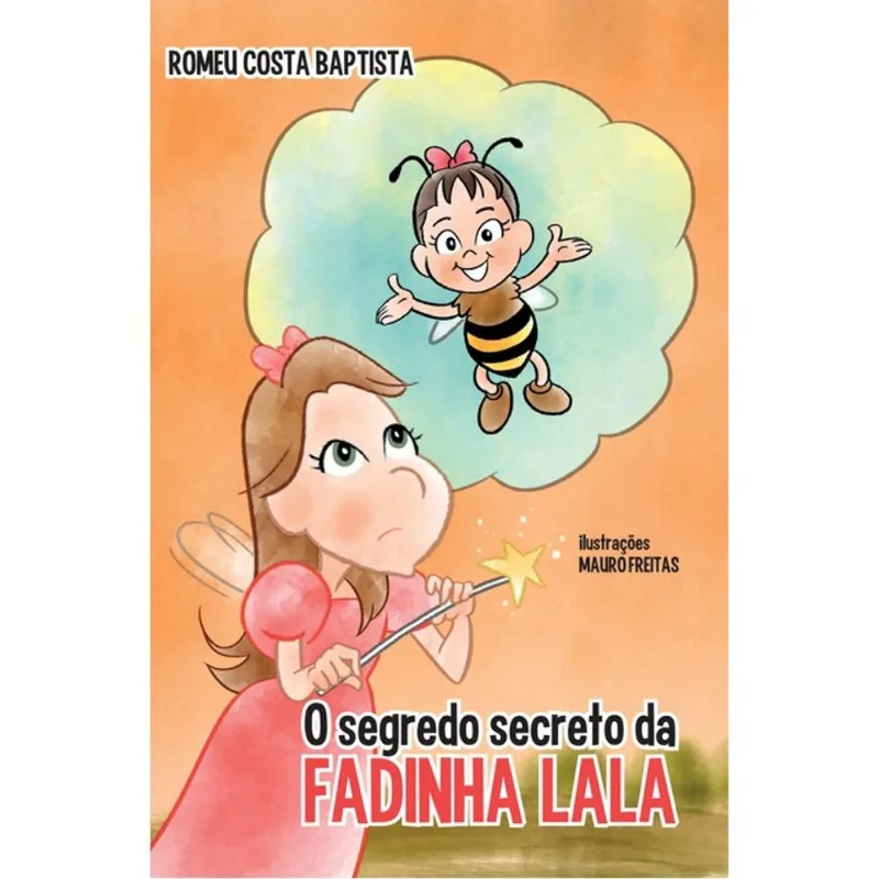 O SEGREDO SECRETO DA FADINHA LALA