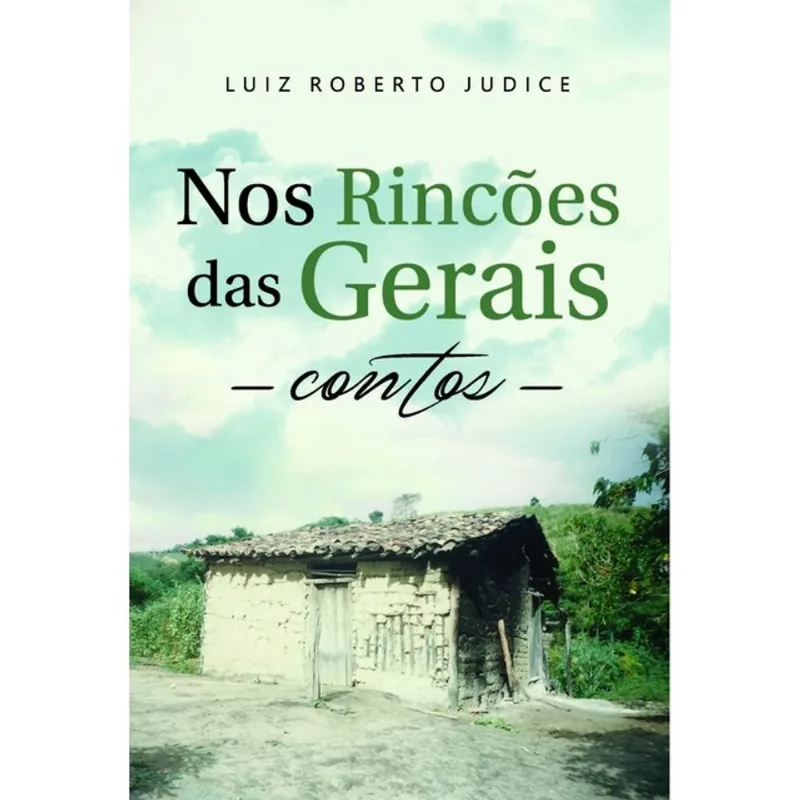 NOS RINCÕES DAS GERAIS