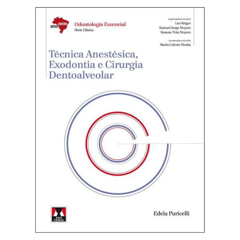 TÉCNICA ANESTÉSICA, EXODONTIA E CIRURGIA DENTOALVEOLAR
