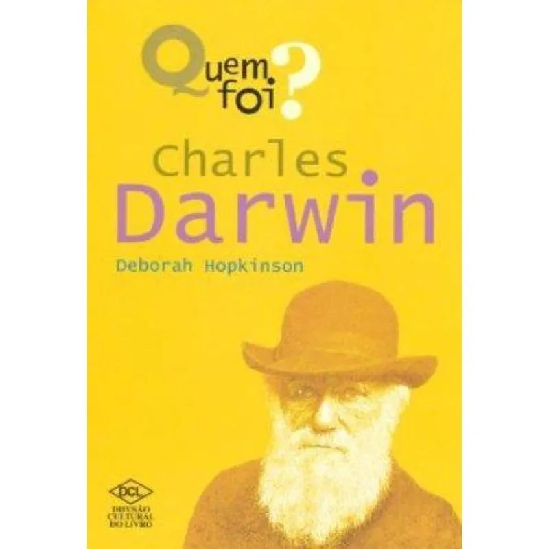 Quem Foi? Charles Darwin