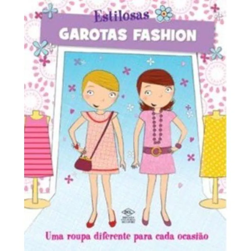 Estilosas - Garotas Fashion
