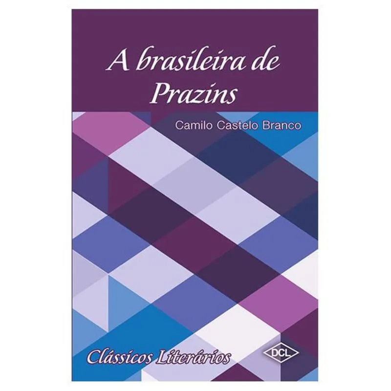 CLASSICOS LITERARIOS-A BRASILEIRA DE PRAZINS