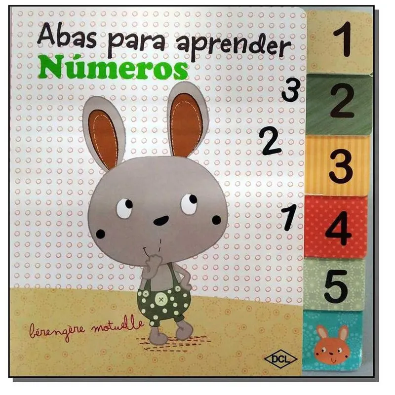 Livro Infantil DCL Abas Para Aprender Números 16x16 cm 12p
