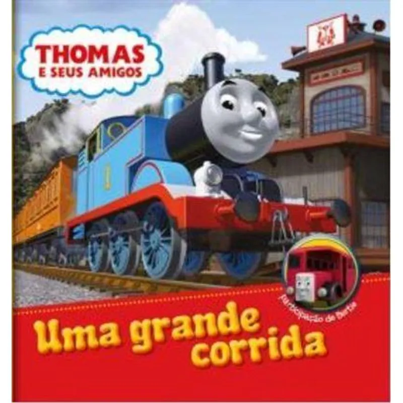 Livro Thomas e Seus Amigos - Uma Grande Corrida