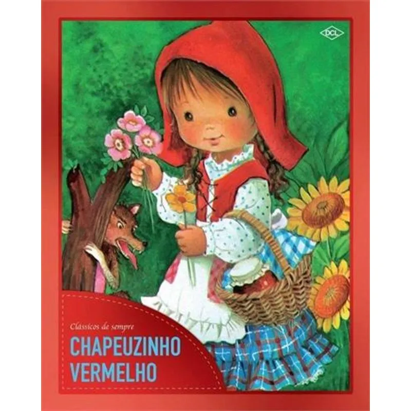 Livro Clássicos de Sempre - Chapeuzinho Vermelho