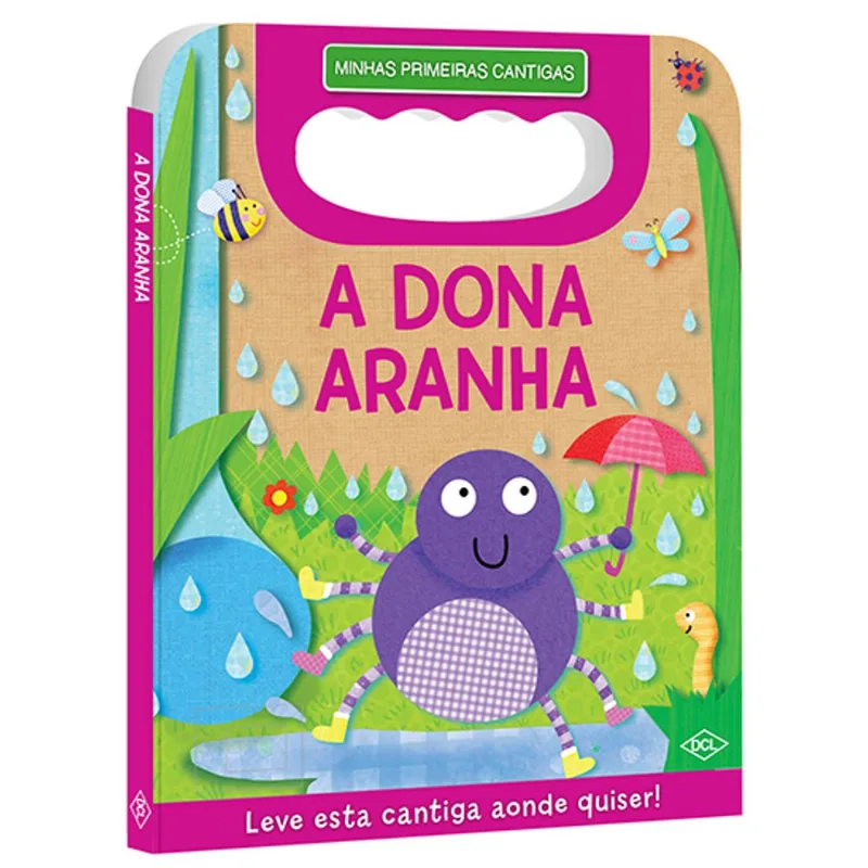 MINHAS PRIMEIRAS CANTIGAS - A DONA ARANHA
