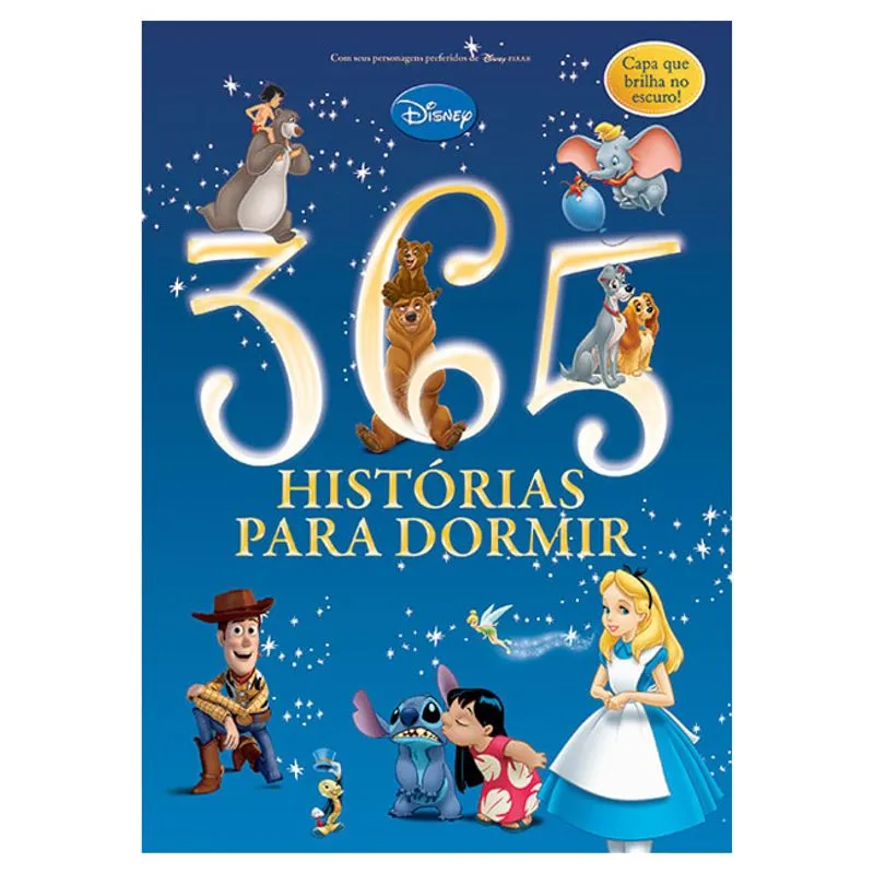 Livro 365 Histórias Para Dormir Disney Especial - Capa Que Brilha No Escuro