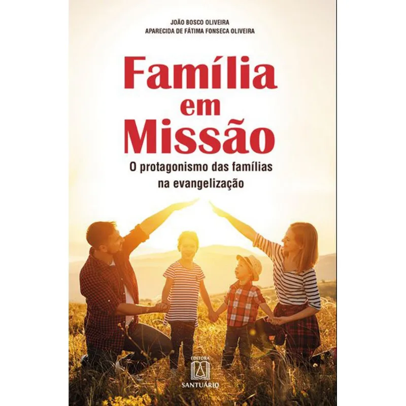 FAMÍLIA EM MISSÃO