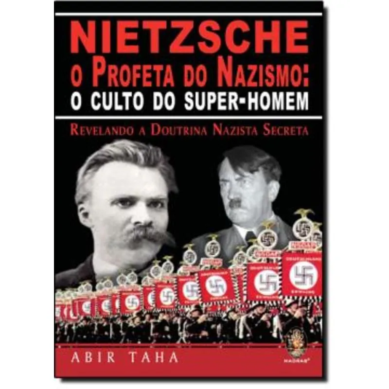 NIETZSCHE - O PROFETA DO NAZISMO