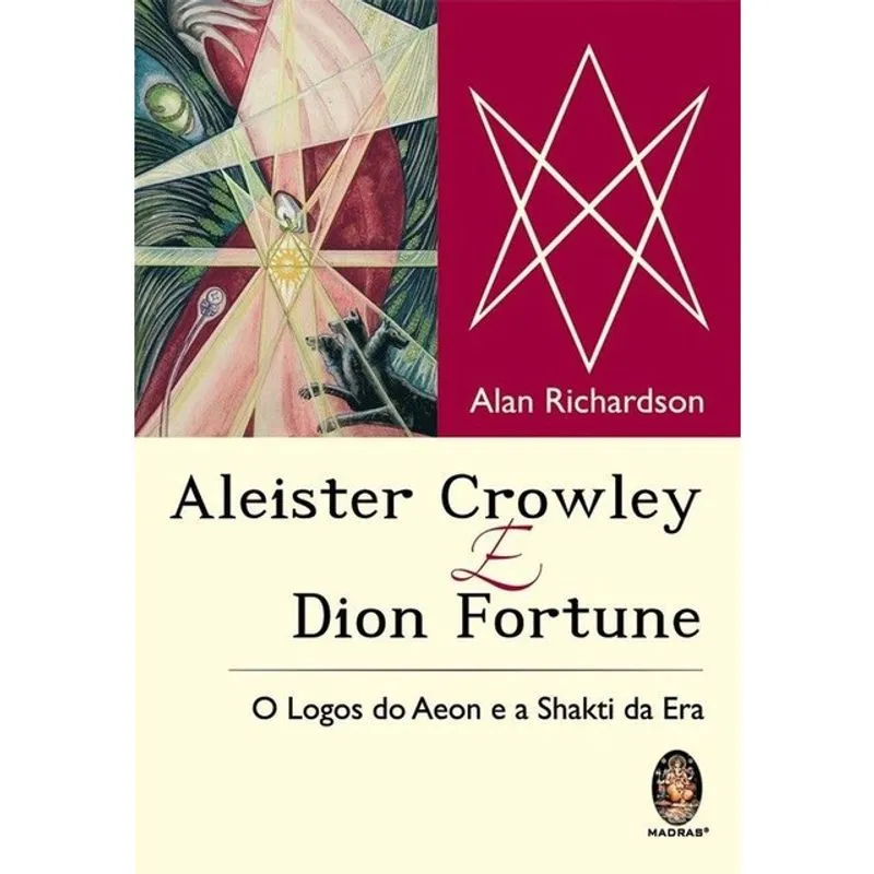 ALEISTER CROWLEY E DION FORTUNE