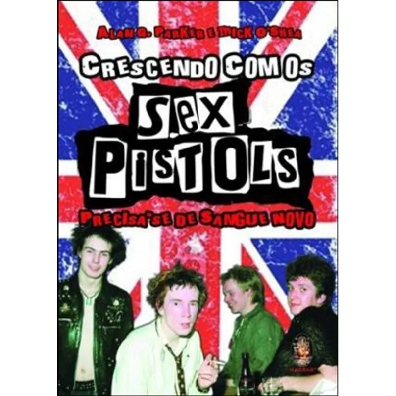 CRESCENDO COM OS SEX PISTOLS