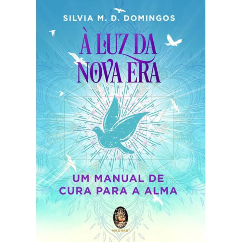 À LUZ DA NOVA ERA