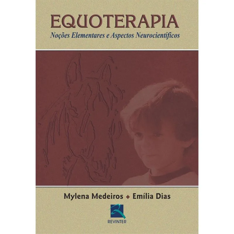 Livro - Equoterapia: Noções Elementares e Aspectos neurocientíficos