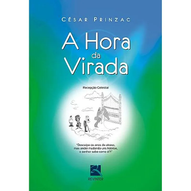 Livro - A Hora da Virada - Prinzac