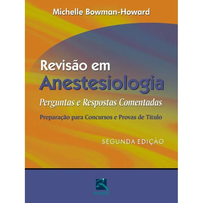 Revisao Em Anestesiologia