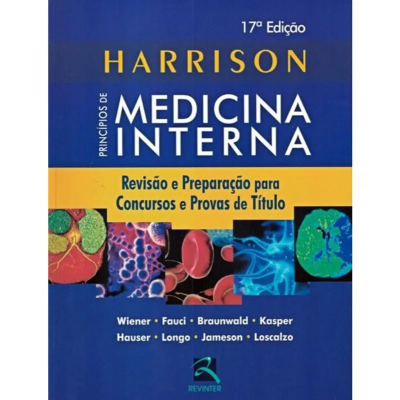 Harrison - Principios De Medicina Interna - 17ª Edicao