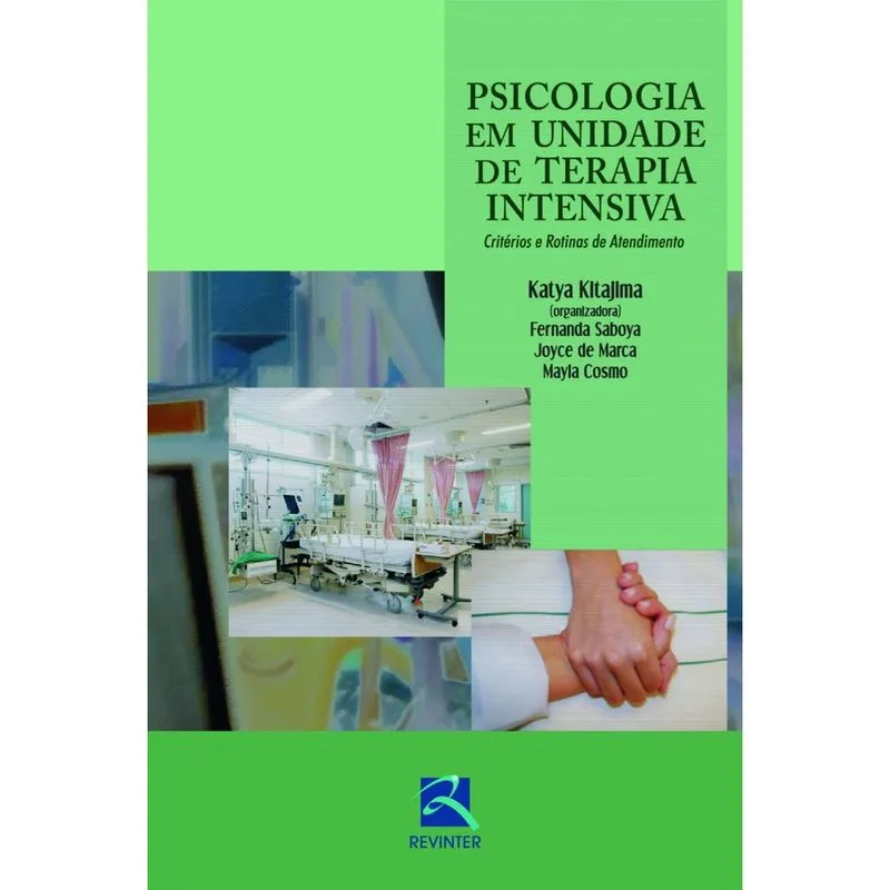 Psicologia em Unidade de Terapia Intensiva