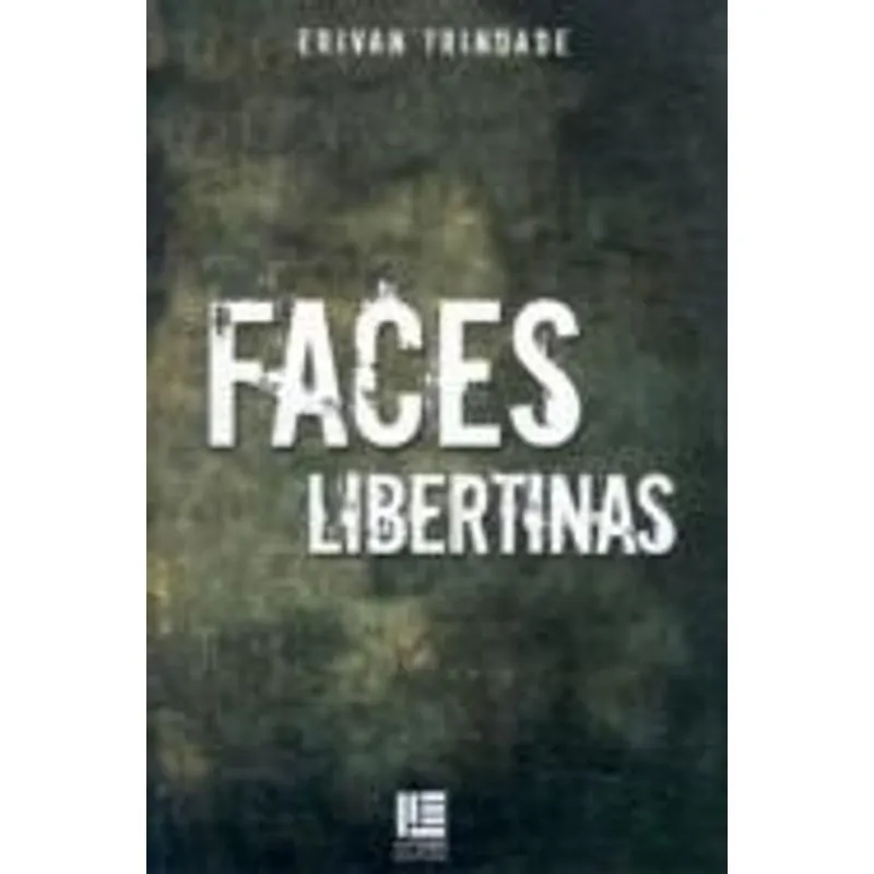 Faces Libertinas - Autores