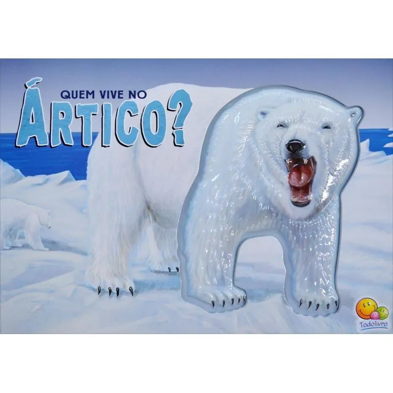 Quem Vive No Ártico? - Col. Vida Animal