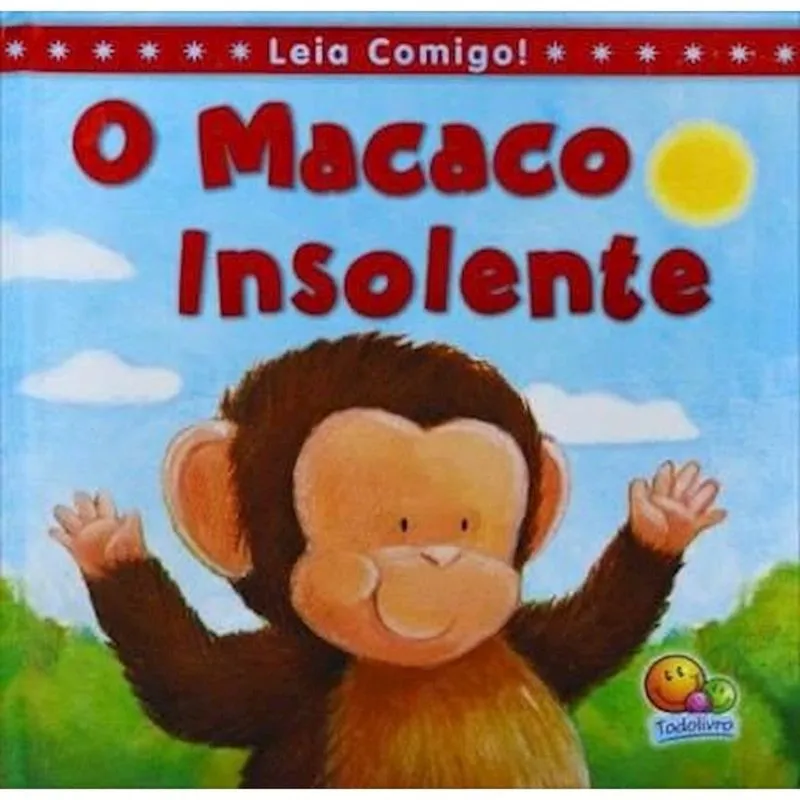 Livro O Macaco Insolente Todolivro