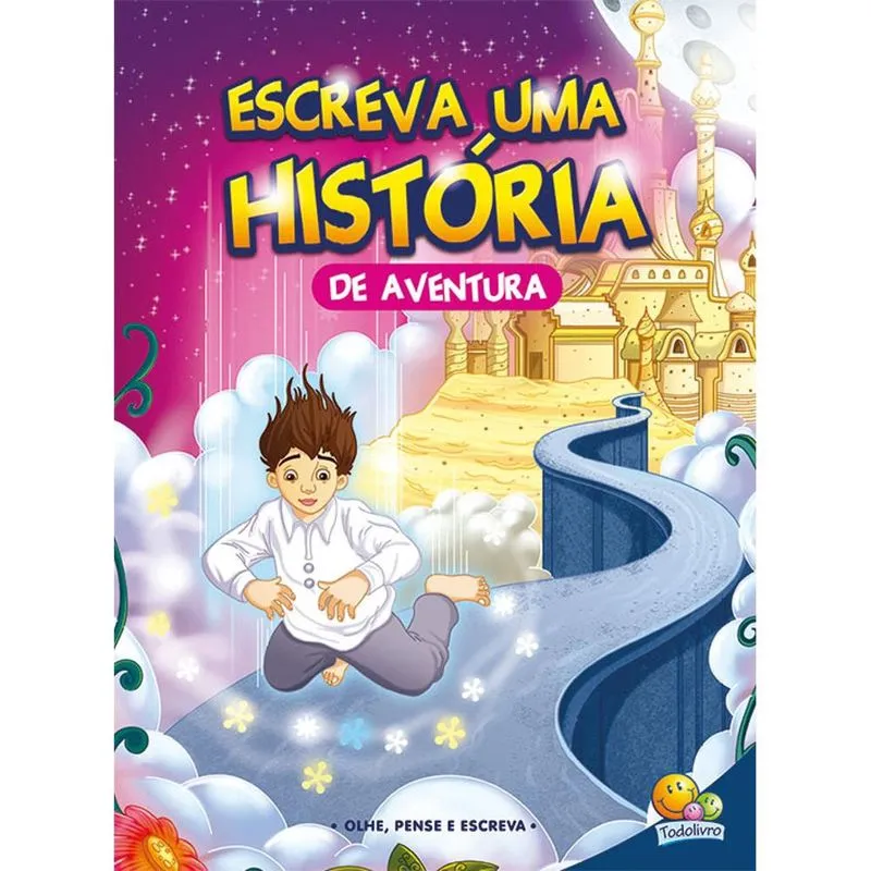 Livro - Escreva uma História...de Aventura