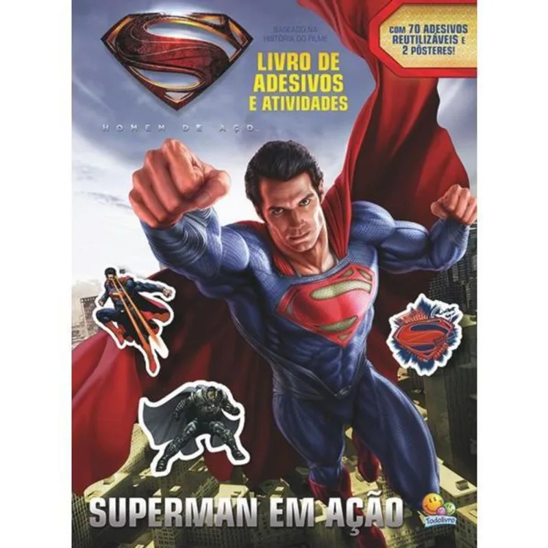 HOMEM DE AÇO - ADESIVOS E ATIVIDADES: SUPERMAN EM AÇÃO