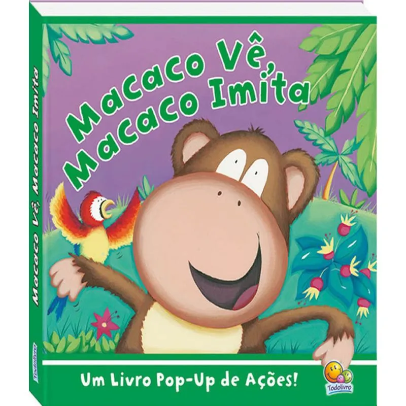 Macaco Ve, Macaco Imita