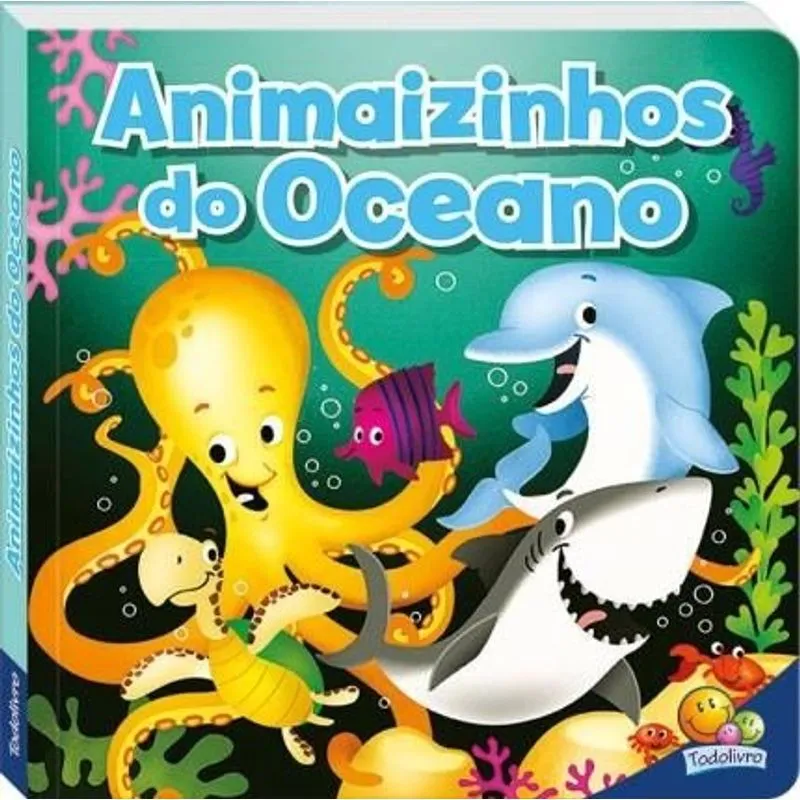 Animaizinhos do oceano - Col. Curiosidade animal!