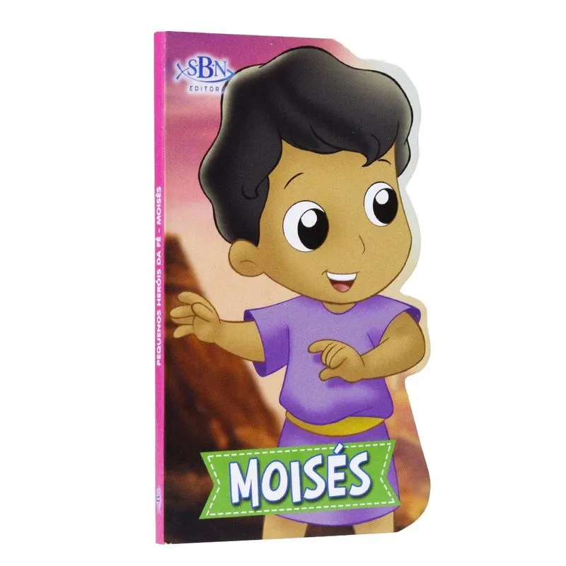 Moisés - Coleção Pequenos Heróis da Fé