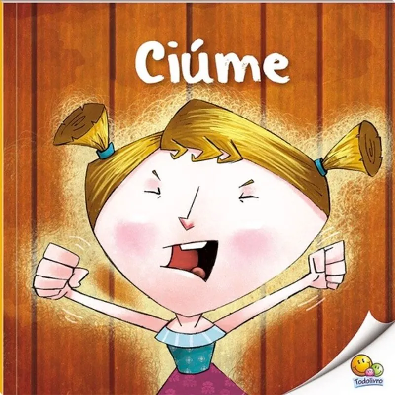 PRIMEIROS PASSOS - DESCOBRINDO EMOÇÕES: CIÚME