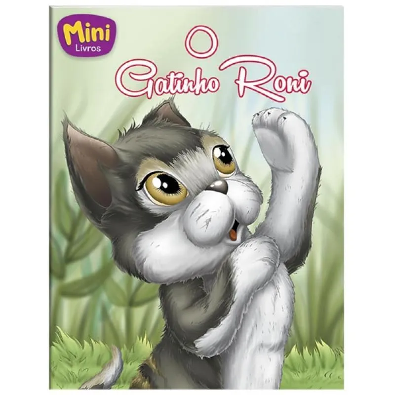 Livro Mini - Animais: Gatinho Roni, O