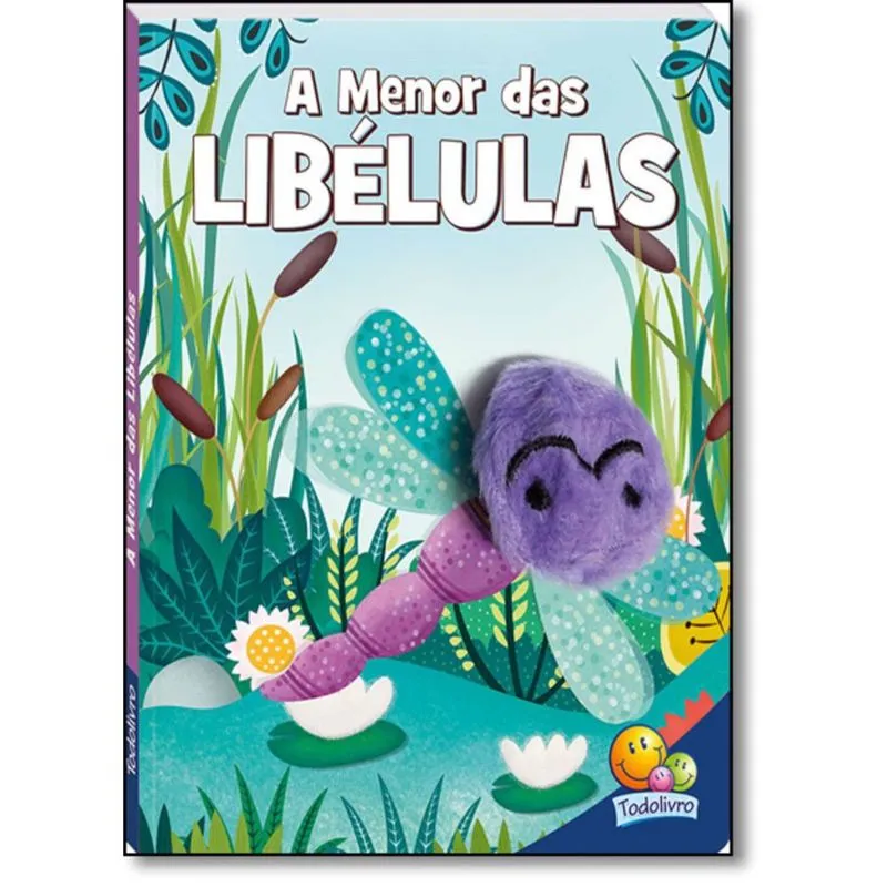 Livro Fantoche Dedinhos Agitados Menor Das Libelula Todo Livro