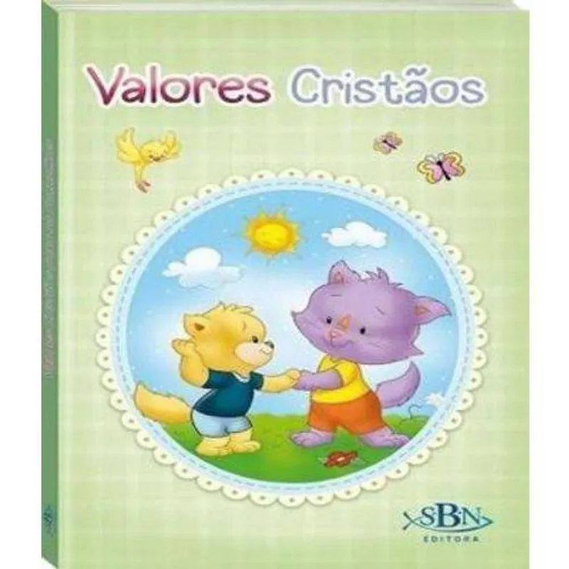 Valores cristãos para os pequeninos