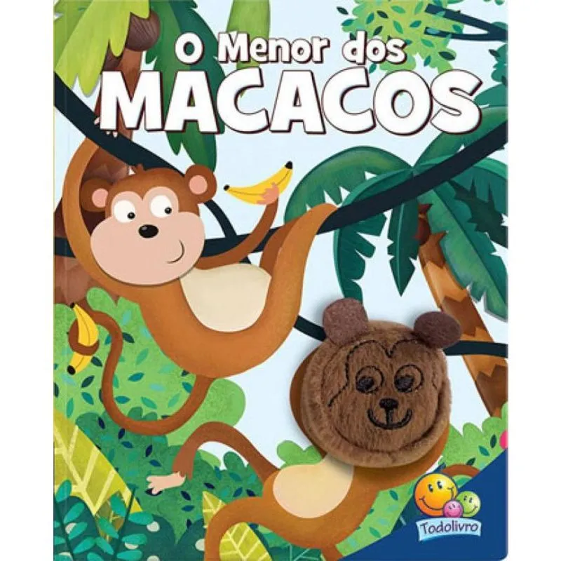 Livro Fantoche Dedinhos Agitados IV o Menor Dos Macacos Todo Livro