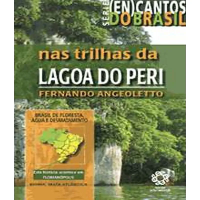 NAS TRILHAS DA LAGOA DO PERI