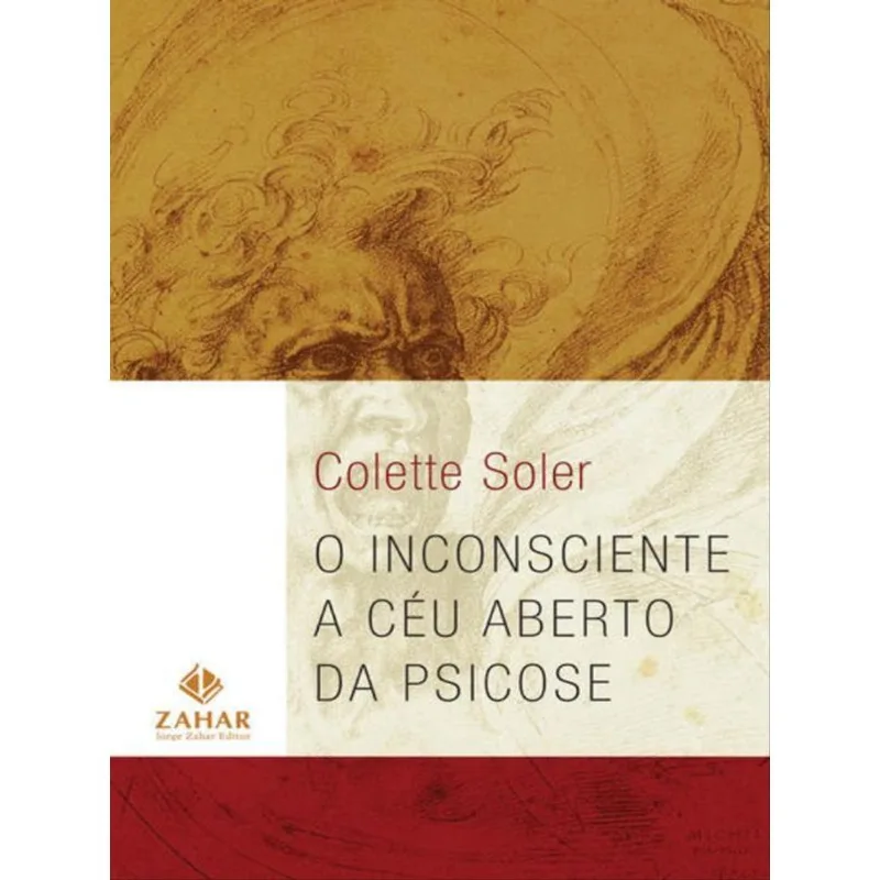 O INCONSCIENTE A CÉU ABERTO DA PSICOSE