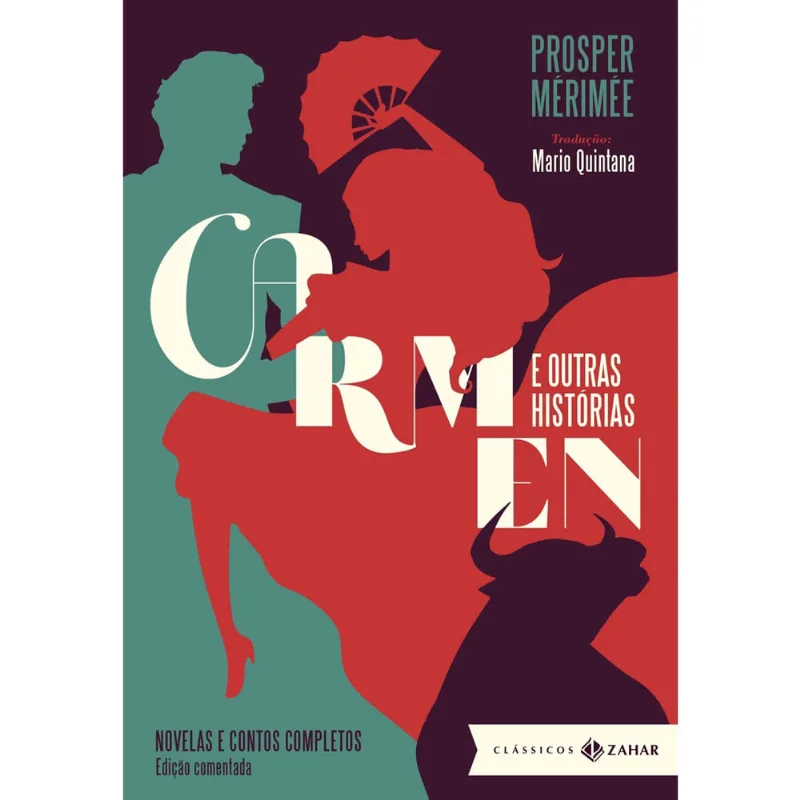Livro - Carmen e outras histórias: edição comentada: Novelas e contos completos