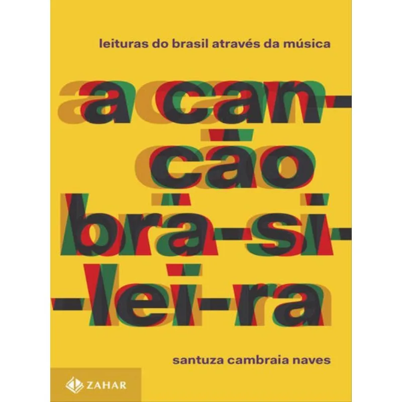 A CANÇÃO BRASILEIRA