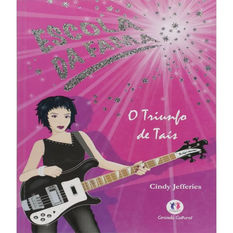 Escola Da Fama - O Triunfo De Tais