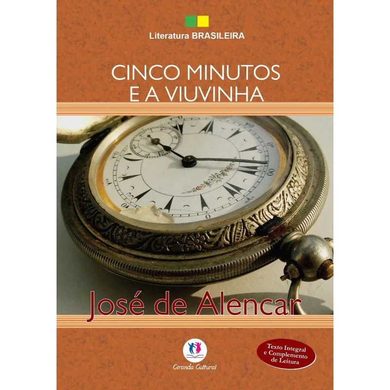 Cinco minutos e A viuvinha