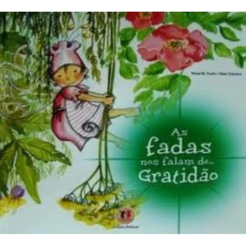 As Fadas Nos Falam De... Gratidao