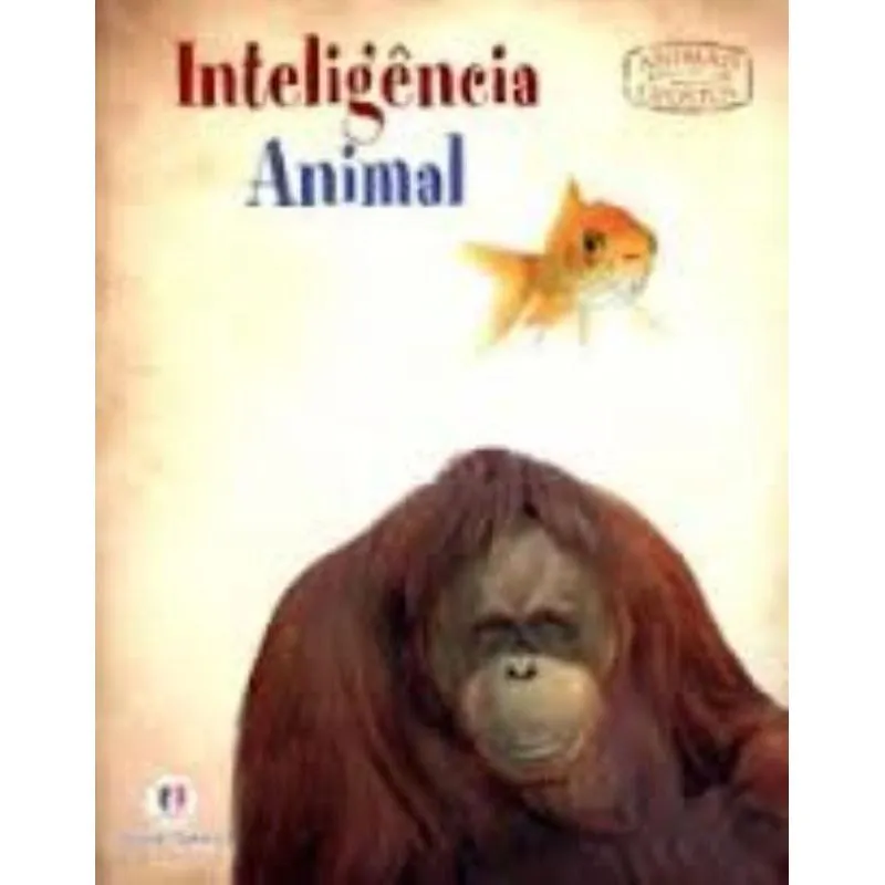 Inteligencia Animal - Nova Ortografia - Animais Opostos