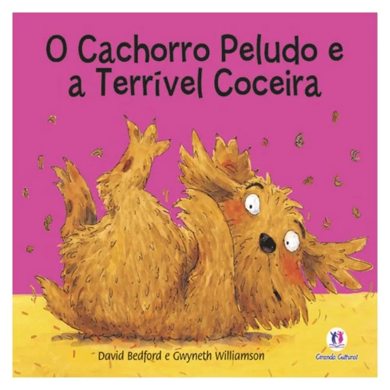 O CACHORRO PELUDO E A COCEIRA TERRÍVEL