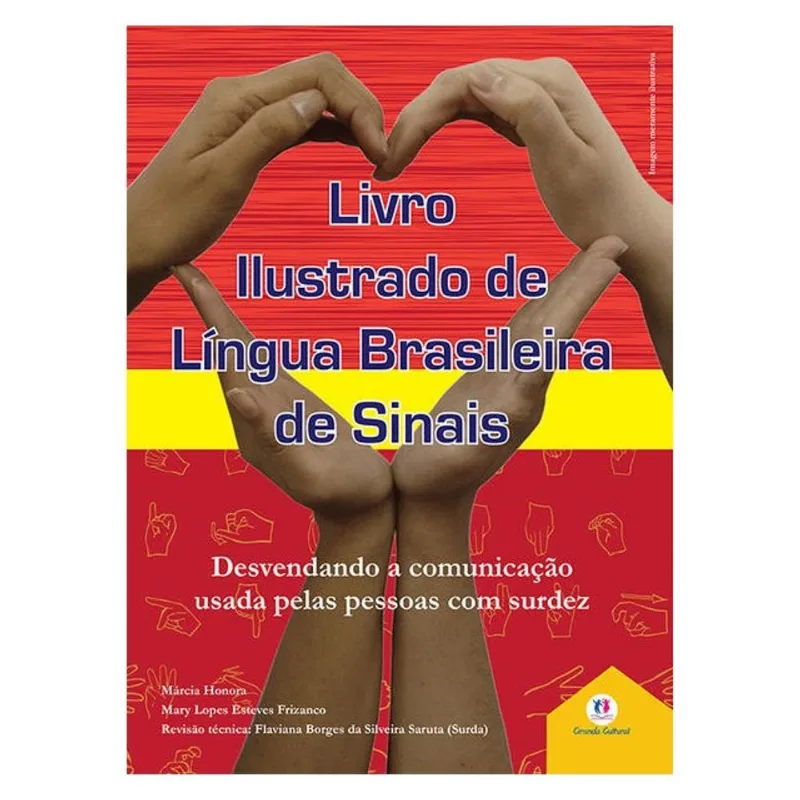 LIVRO ILUSTRADO DE LÍNGUA BRASILEIRA DE SINAIS VOL.3