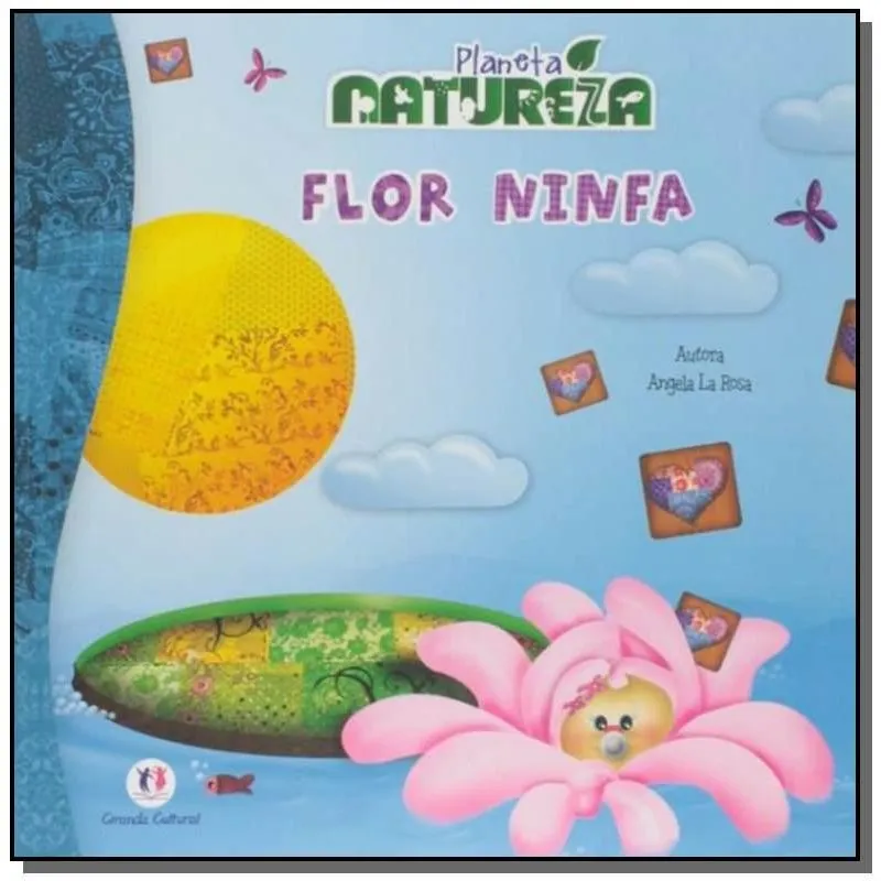 FLOR NINFA : PLANETA SUSTENTAVEL