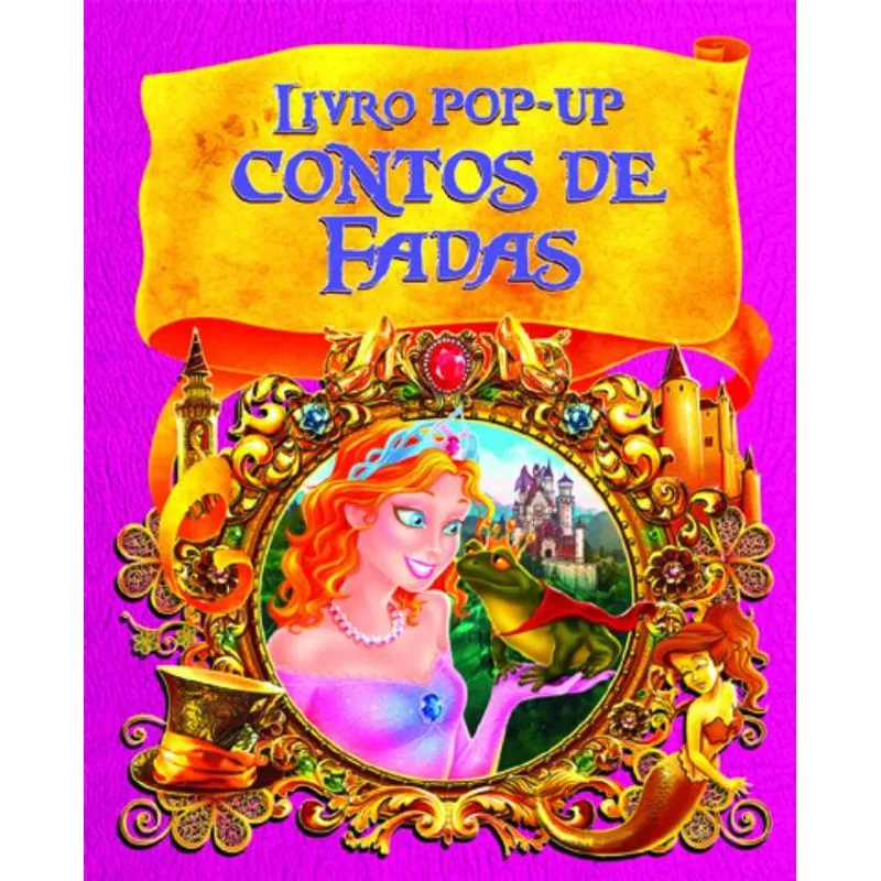 Livro Pop-Up - Contos de Fadas