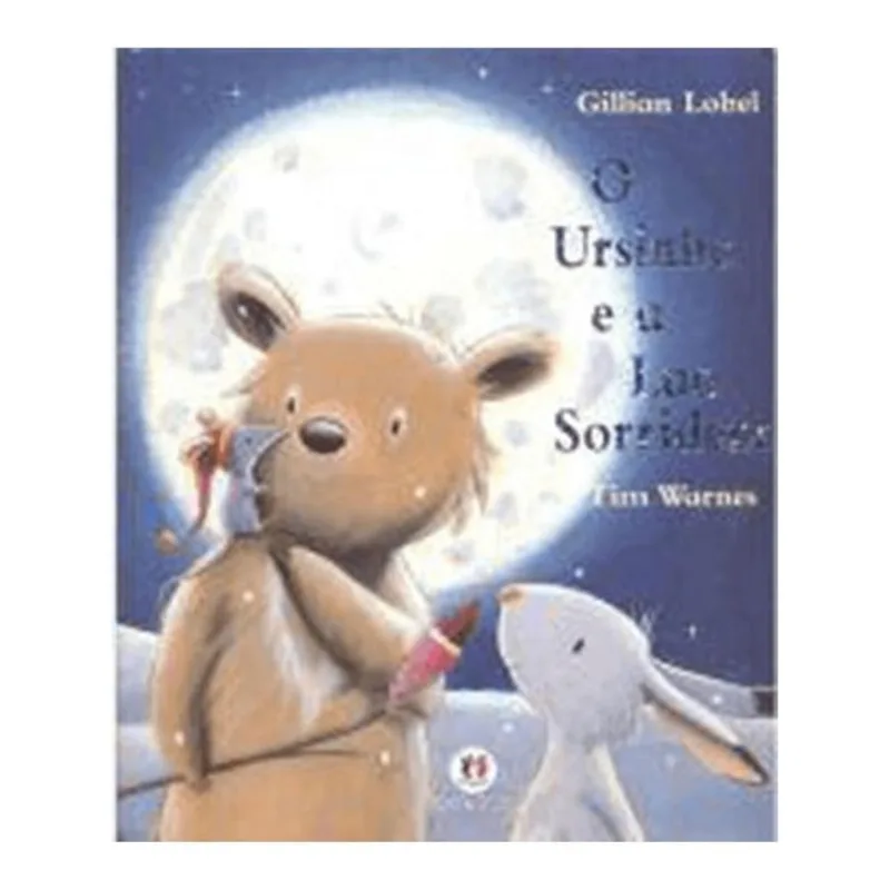O URSINHO E A LUA SORRIDENTE